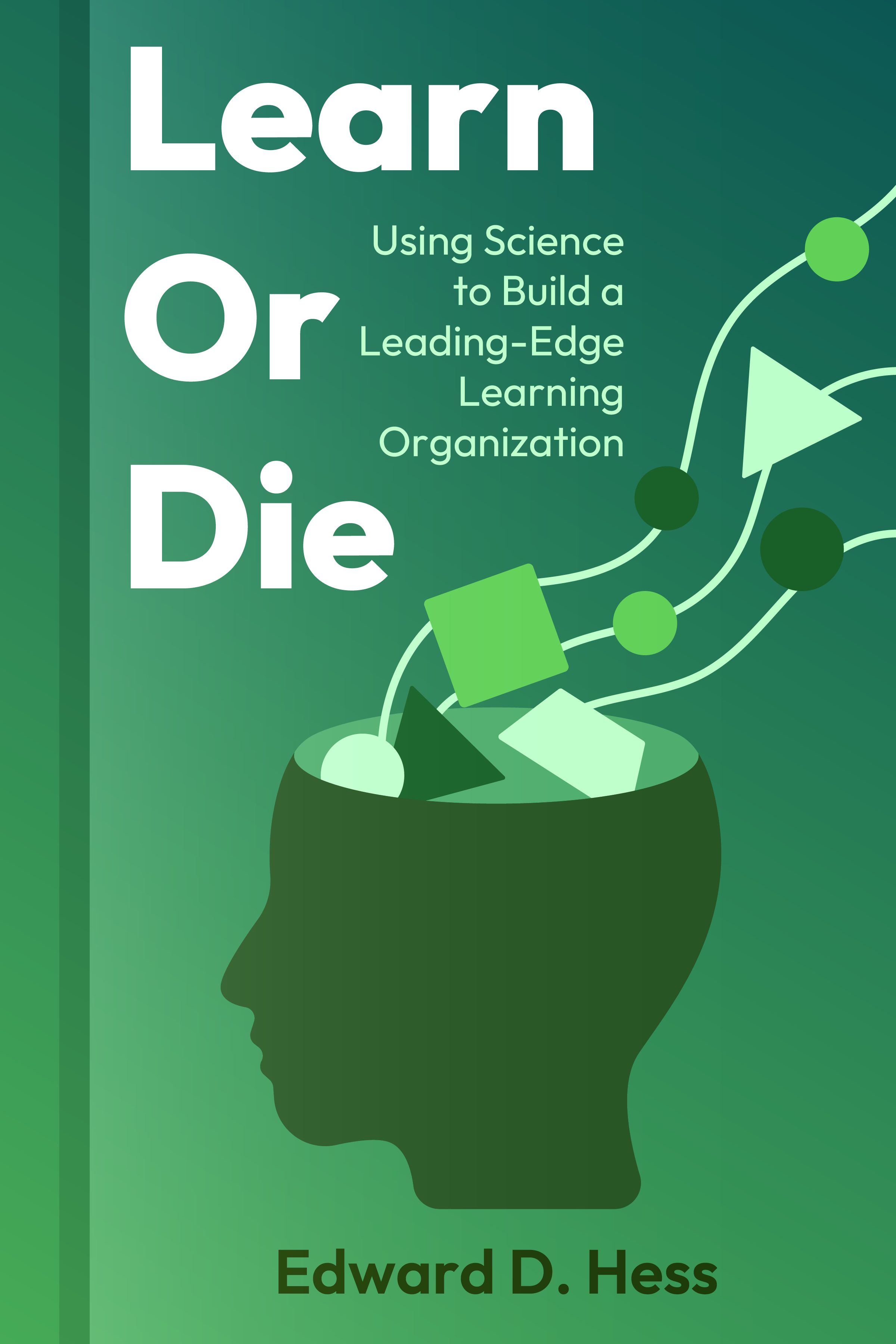 Learn or Die